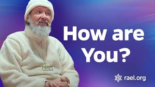 Maitreya Rael: How are You ? (77-01-02)