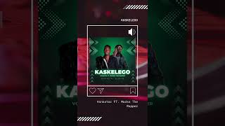 Vonkstar ft Marko The Rapper(Kirgit)-KASKELEGO(OFFICIAL MUSIC AUDIO)