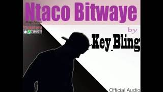 Ntacobitwaye by Key Bling Diavin