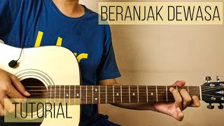 Nadin Amizah - Beranjak Dewasa (Tutorial Gitar)