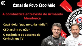 A bombástica entrevista de Armando Mendonça