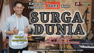 SURGA DUNIA Karaoke duet koplo | Elvy Sukaesih | Rano Karno ft. Ria Irawan | Karaoke rumahan