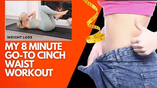 loss weight | My 8 minutes go to the workout waist Workout