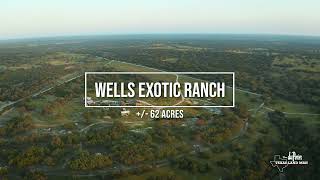 62 ac Wells Exotics Ranch