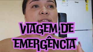 FIZEMOS VIAGEM DE EMERGÊNCIA