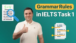 Ace the Grammar in IELTS Task 1 Academic Writing