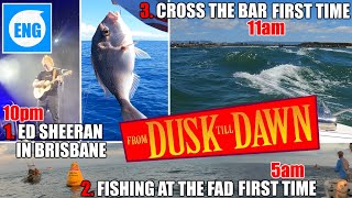 🎣🛥️FROM ED SHEERAN TO FISHING AT THE FAD, TO FIRST TIME CROSSING THE BAR, ALL IN ONE DAY