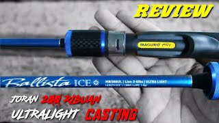 Joran  spinning Maguro Balista ice ultralight 2-6 lb #review