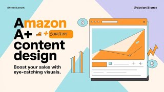 Amazon A+ Content Design Tips | Boost Your Sales with Eye-Catching Visuals | @DesignScenes