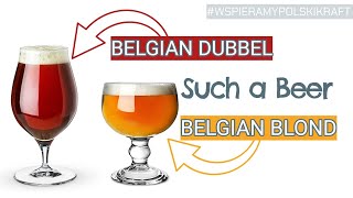 Belgia ze Śleszowic, czyli medalowy Blond i Dubbel z Such a Beer