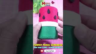 Tempat Pensil Flanel Bentuk Semangka #kreasiflanel #tempatpensil #shorts #pencilcase #penholder