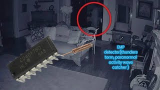 best diy electronic projects EMP detector(thunderstorm, paranormal activity wave catcher )part1