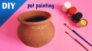 DIY Easy Pot Painting Idea || Pot Painting || Home Decor Idea