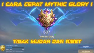 TUTORIAL CEPAT MYTHIC GLORY | CARA MENANG MAIN ML