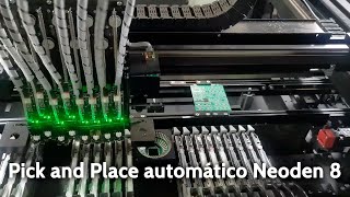 Pick and Place Automático Neoden 8 para ensamble de componentes SMT