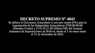 DECRETO SUPREMO N° 4843 - Difiere el Gravamen Arancelario a cero por ciento (0%) para la importación