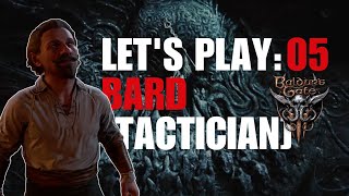 Bard [Tactician]: Part 5 - Baldur’s Gate 3