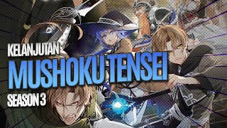 kelanjutan anime Mushoku Tensei