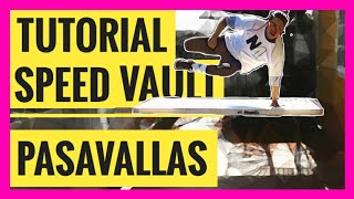 SPEED VAULT | PASA VALLAS  Tutorial de Parkour 2 en 1