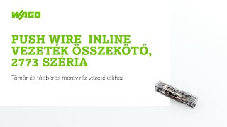 WAGO 2773 PUSH WIRE Inline vezeték összekötő