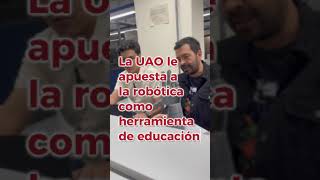 Innovación en Educación: Robótica y Diseño Mecatrónico en la UAO