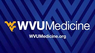 Northern Region "We Are...WVU Medicine"