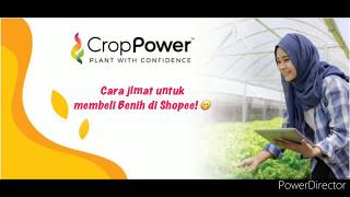 CROP POWER : Cara jimat untuk membeli benih di Shopee