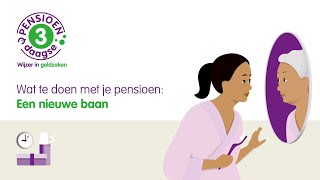 Pensioen3daagse  - Een nieuwe baan