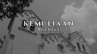 MISA KITA V - Kemuliaan