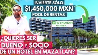 😱Yo Decidí Invertir en este POOL DE RENTAS en Mazatlán para ser Socio y Copropietario de un Hotel!