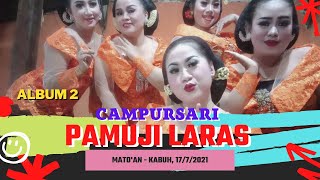 ALBUM 2 CAMPURSARI PAMUJI LARAS JOMBANG TERBARU JULI 2022