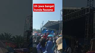 Uh Jawa banget bunda fauzana