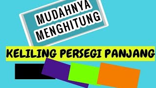 Keliling Persegi Panjang