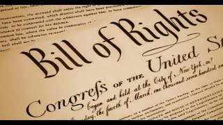 The United States Bill of Rights: Ratified December 15, 1791