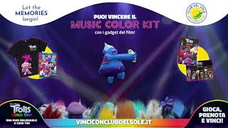 Vinci con Club del Sole e Trolls World Tour