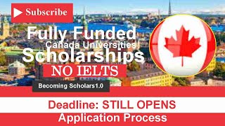 Canadian Universities Scholarships without IELTS 2024 | 100% Full Scholarship