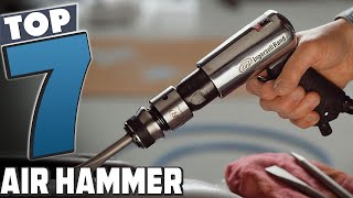 Get the Job Done Right with the 7 Best Air Hammers