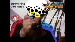 Summoning Chronicles - Summons for Kid/Law Duo Part 1