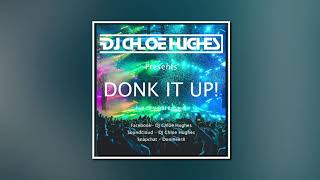 DONK IT UP!