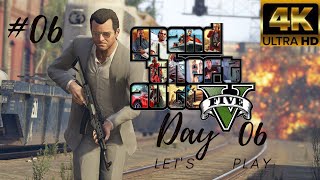 Grand Theft Auto V 4K GamePlay  6th Day | Ultra Graphics