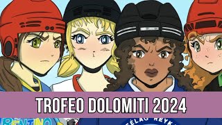 Trofeo Dolomiti 2024 - Trailer