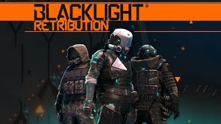 Blacklight retribution STKC LIVE STREAM