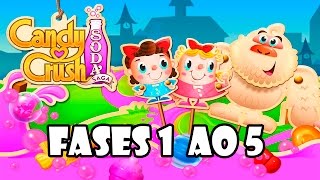 Candy Crush Soda Saga   Fases do 1 ao 5