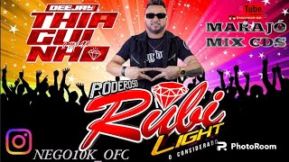 CD PODEROSO RUBI LIGHT - 8 ANOS BLOCO MAPARA ELETRICO (BAGRE MARAJÓ) DJ THIAGUINHO TOP 17.12.23