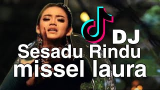 DJ Sesadu Rindu Full Lirik || SC