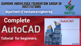 AUTOCAD Tutorial for beginners. complete in one video of any version.