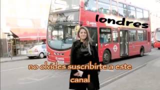 recorriendo  londres y sus calles / una  mexicana por europa y el mundo