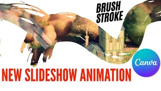 Brush Stroke Reveal Slideshow Animation Canva