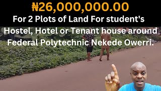 ₦26M( $36,363) 2 Plots of Land for Sale around Federal Poly Nekede Owerri.