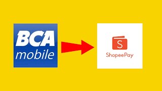 Cara Top Up Shopeepay Memakai BCA Mobile